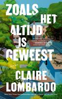 Zoals het altijd is geweest - Claire Lombardo - ebook