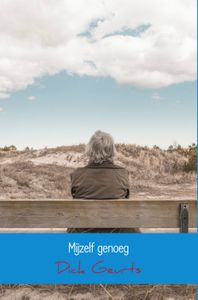 Mijzelf genoeg - Dick Geurts - ebook