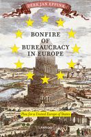 Bonfire of bureaucracy in Europe - Derk Jan Eppink - ebook - thumbnail