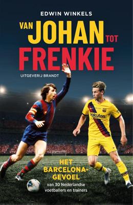 Van Johan tot Frenkie (Paperback)