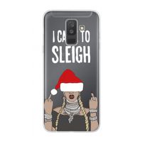 Came To Sleigh: Samsung Galaxy A6 Plus (2018) Transparant Hoesje