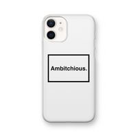 Ambitchious: iPhone 12 Transparant Hoesje