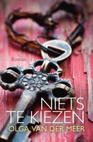 Niets te kiezen - Olga van der Meer - ebook - thumbnail