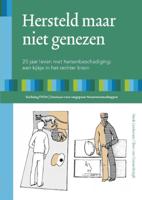Hersteld maar niet genezen (Hardback)
