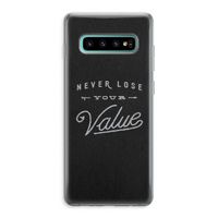 Never lose your value: Samsung Galaxy S10 Plus Transparant Hoesje