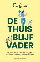 De thuisblijfvader (Paperback)