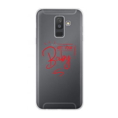 Not Your Baby: Samsung Galaxy A6 Plus (2018) Transparant Hoesje
