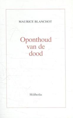 Oponthoud van de dood (Paperback)