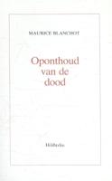 Oponthoud van de dood (Paperback)