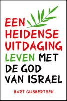 Een heidense uitdaging - Bart Gijsbertsen - ebook