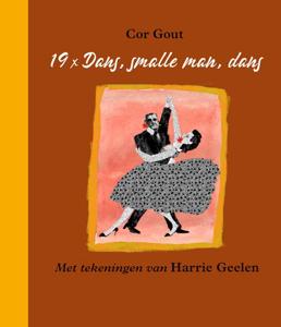 19 x Dans, smalle man, dans (Hardback)