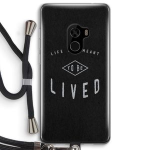 To be lived: Xiaomi Mi Mix 2 Transparant Hoesje met koord