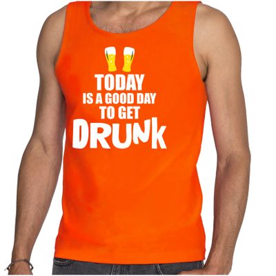 Oranje tanktop today is a good day to get drunk bier Koningsdag/ Nederland/ EK/ WK supporter heren