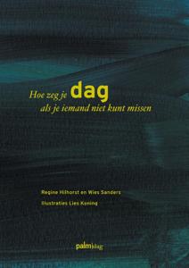Hoe zeg je dag als je iemand niet kunt missen (Hardback)