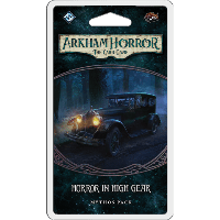 Arkham Horror LCG: Horror in High Gear