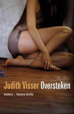 Oversteken - Judith Visser - ebook