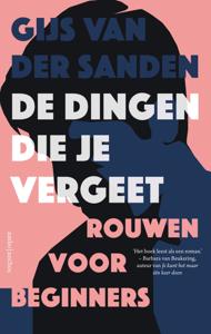De dingen die je vergeet (Paperback)