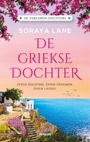 De Griekse dochter - Soraya Lane - ebook