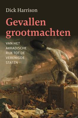 Gevallen grootmachten (Hardback)