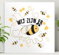 Canvas schilderij we will bee there