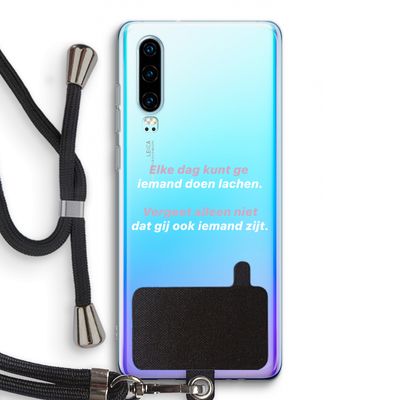 gij zijt ook iemand: Huawei P30 Transparant Hoesje met koord