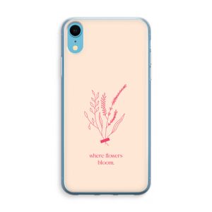 Where flowers bloom: iPhone XR Transparant Hoesje