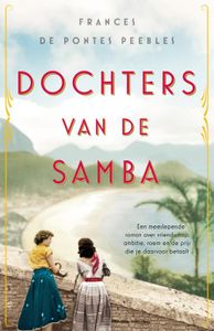 Dochters van de samba - Frances De Pontes Peebles - ebook