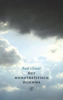 Het monotheïstisch dilemma - Paul Cliteur - ebook