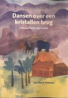 Dansen over een kristallen brug (Paperback)