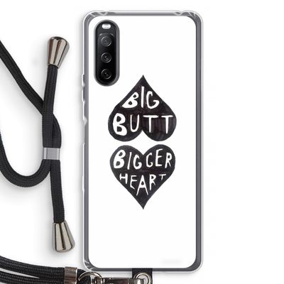 Big butt bigger heart: Sony Sony Xperia 10 III Transparant Hoesje met koord