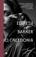 O, Caledonia (Hardback) O, Caledonia (Hardback)