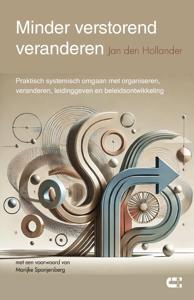 Minder verstorend veranderen (Paperback)