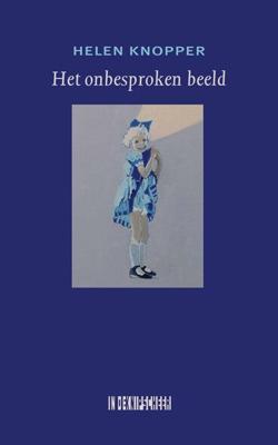 Het onbesproken beeld (Paperback)
