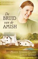 De bruid van de Amish - Mindy Starns Clark, Leslie Gould - ebook