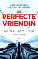 De perfecte vriendin - Karen Hamilton - ebook