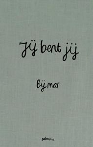 Jij bent jij (Hardback)