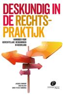 Deskundig in de rechtspraktijk (Paperback)