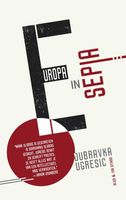 Europa in sepia - Dubravka Ugresic - ebook - thumbnail