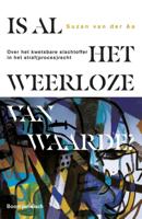 Is al het weerloze van waarde? (Paperback)