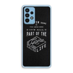 Life: Samsung Galaxy A52 Transparant Hoesje