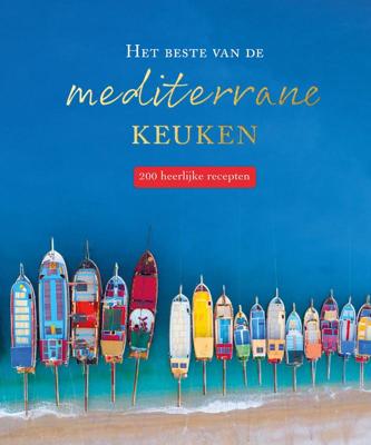 Het beste van de mediterrane keuken (Hardback)
