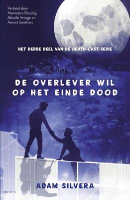 De overlever wil op het einde dood (Paperback)