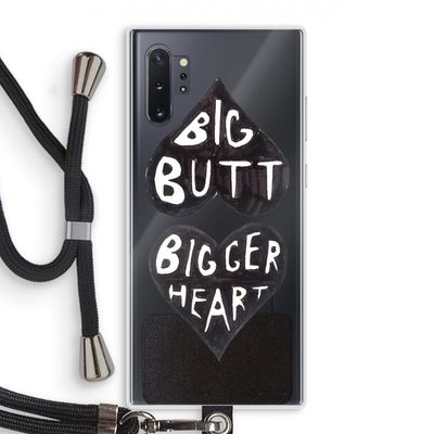 Big butt bigger heart: Samsung Galaxy Note 10 Plus Transparant Hoesje met koord