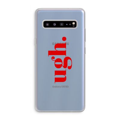 Ugh: Samsung Galaxy S10 5G Transparant Hoesje