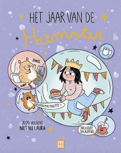 Het jaar van de hamster - Laura Janssens, Niet nu Laura - ebook