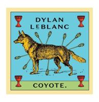 Dylan LeBlanc - Coyote LP + Download