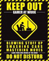 Poster Gamer At Work Do Not Disturb 40x50cm Poster Gamer At Work Do Not Disturb 40x50cm