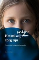 Het zal mijn zorg zijn (Paperback)