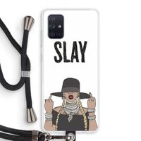 Slay All Day: Samsung Galaxy A71 Transparant Hoesje met koord