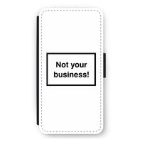 Not your business: iPhone 11 Flip Hoesje